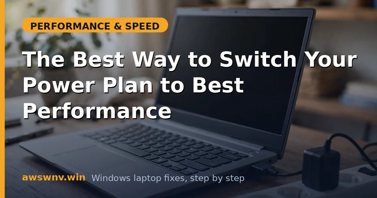 The Best Way to Switch Your Power Plan to Best Performance