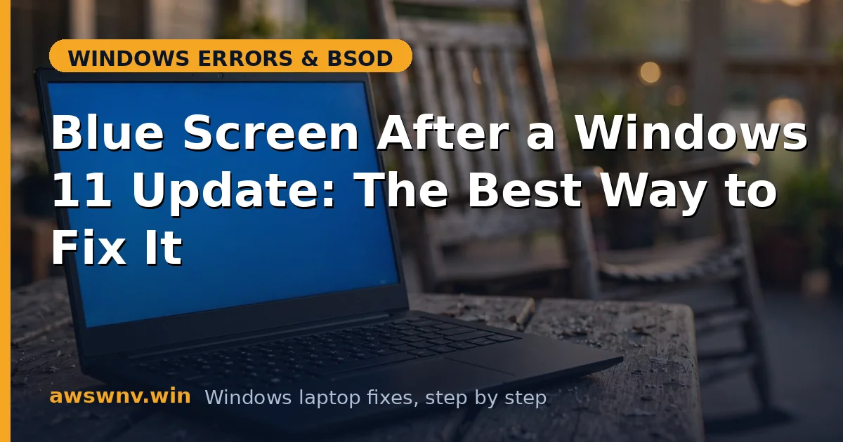 Blue Screen After a Windows 11 Update: The Best Way to Fix It