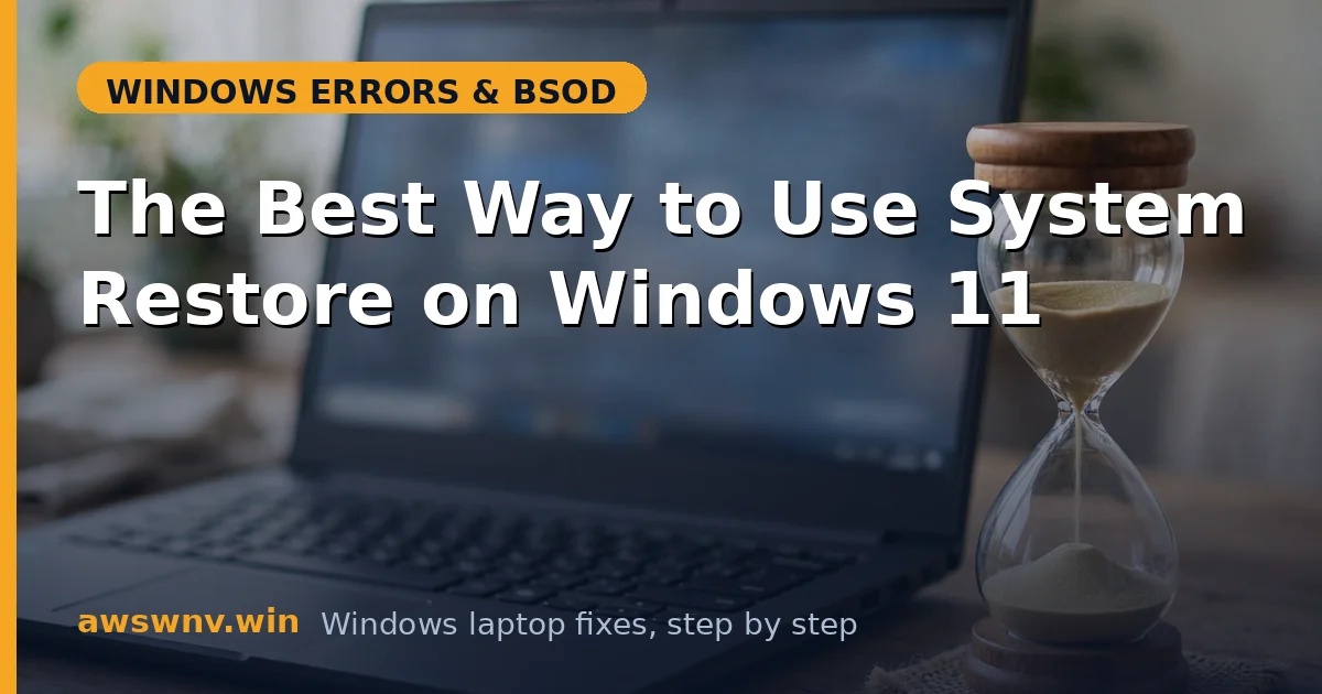 The Best Way to Use System Restore on Windows 11