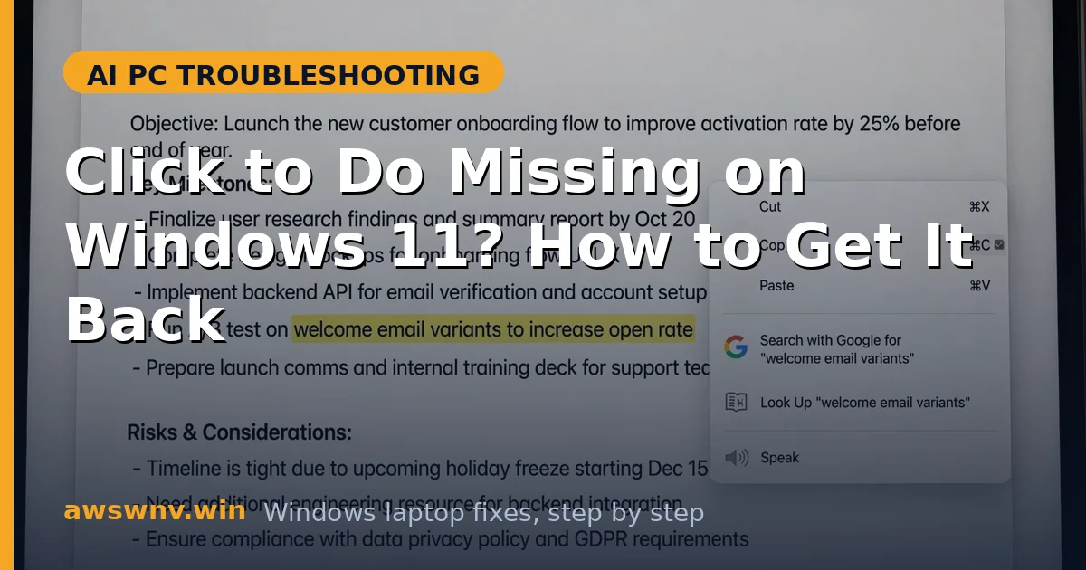 Click to Do Missing on Windows 11? How to Get It Back