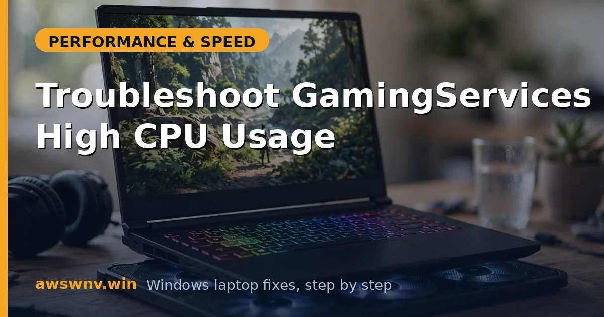 Troubleshoot GamingServices High CPU Usage