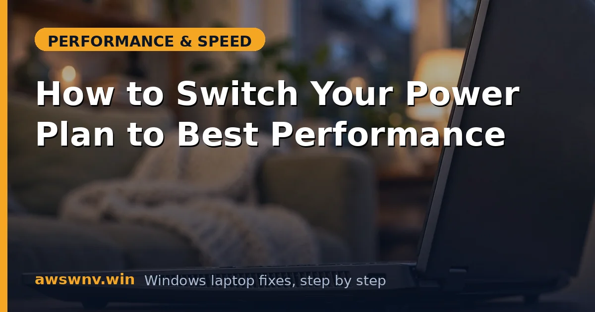 How to Switch Your Power Plan to Best Performance