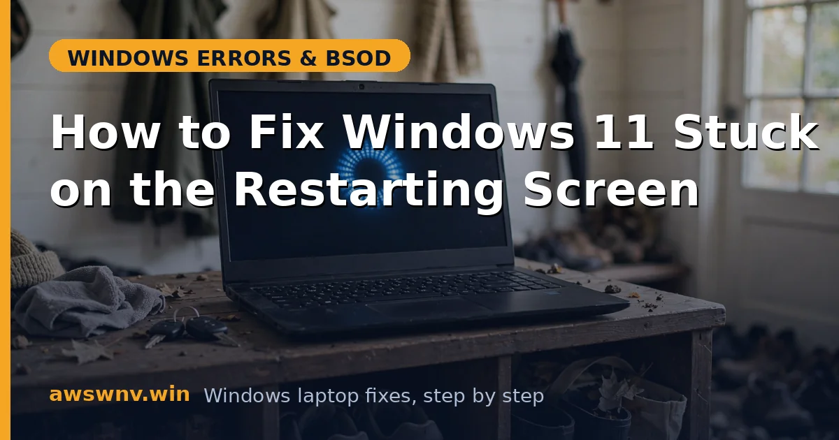 How to Fix Windows 11 Stuck on the Restarting Screen