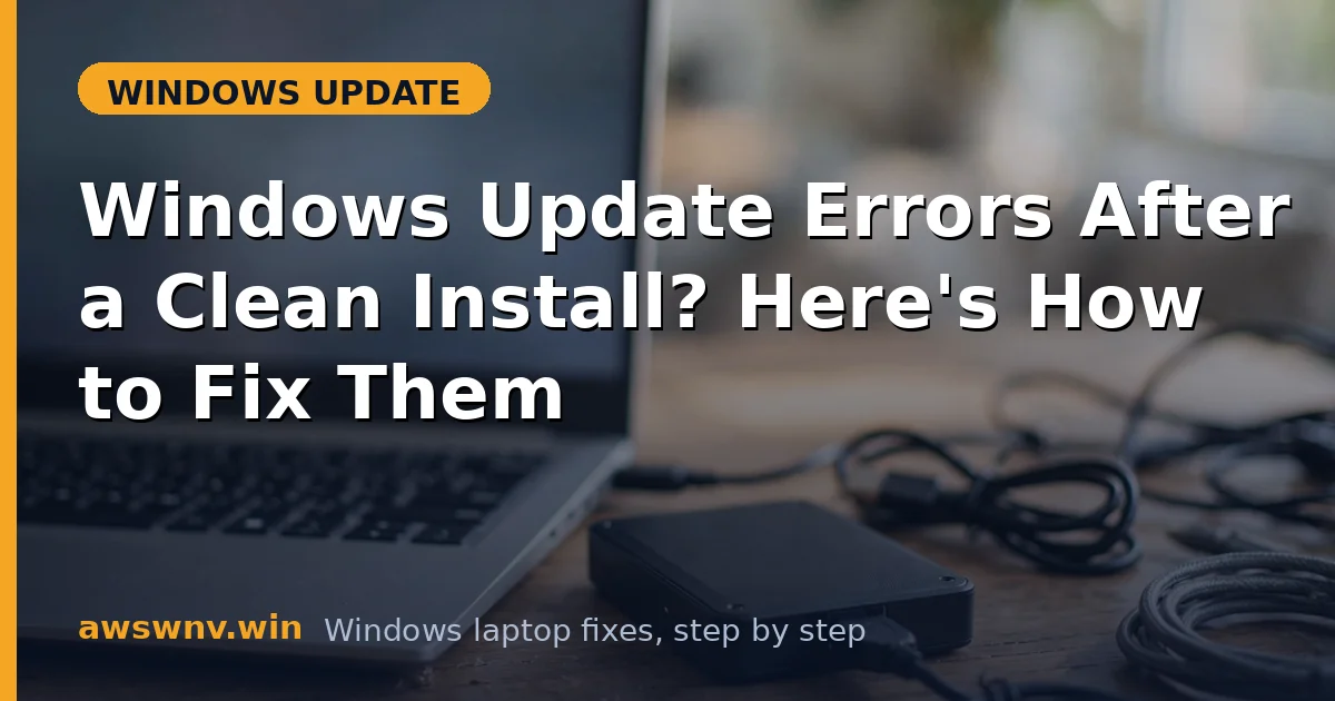 Windows Update Errors After a Clean Install? Here's How to Fix Them