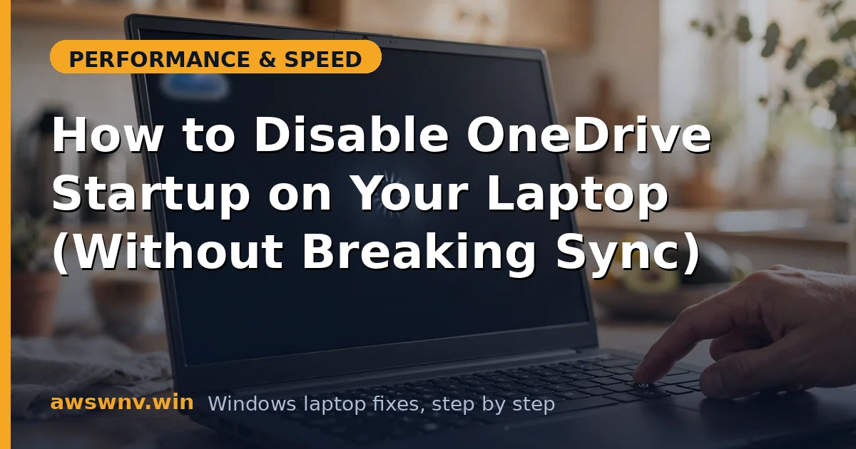 How to Disable OneDrive Startup on Your Laptop (Without Breaking Sync)