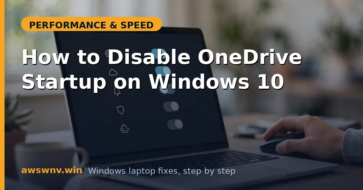 How to Disable OneDrive Startup on Windows 10