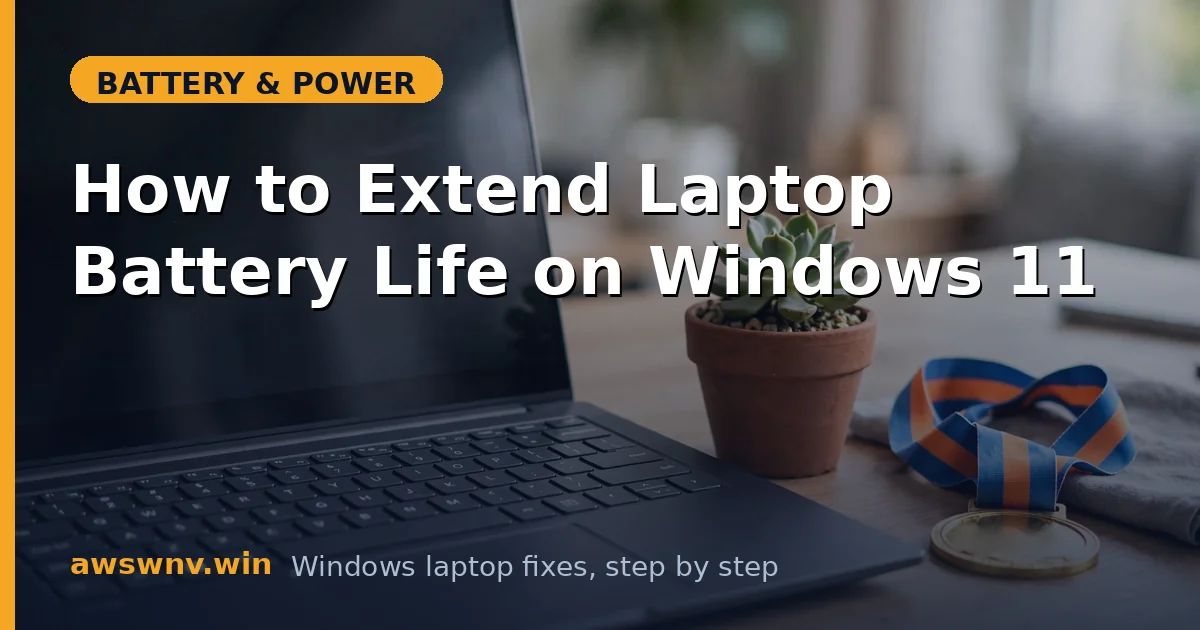 How to Extend Laptop Battery Life on Windows 11