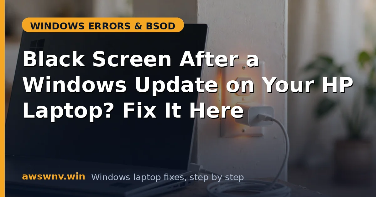 Black Screen After a Windows Update on Your HP Laptop? Fix It Here