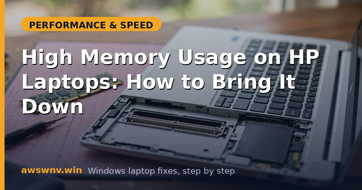 High Memory Usage on HP Laptops: How to Bring It Down