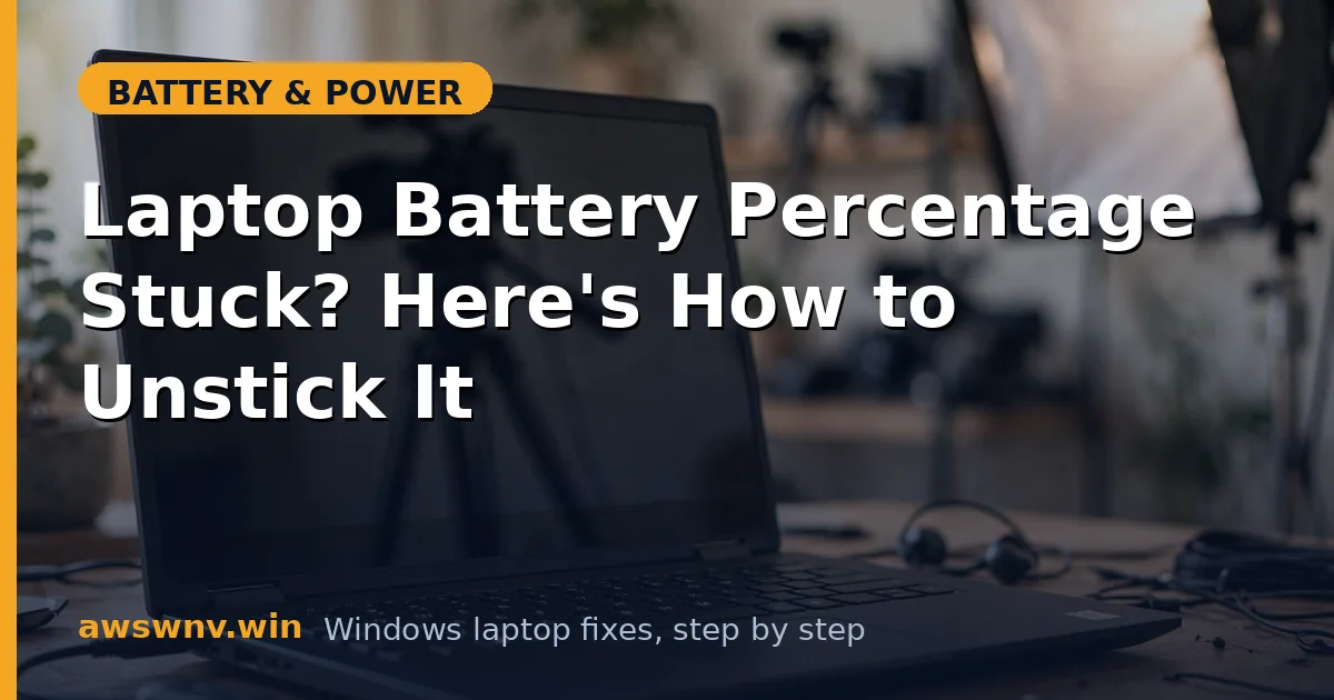 Laptop Battery Percentage Stuck? Here's How to Unstick It