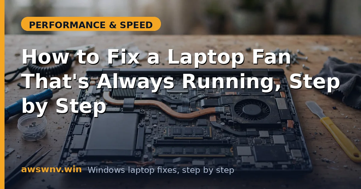 How to Fix a Laptop Fan That's Always Running, Step by Step