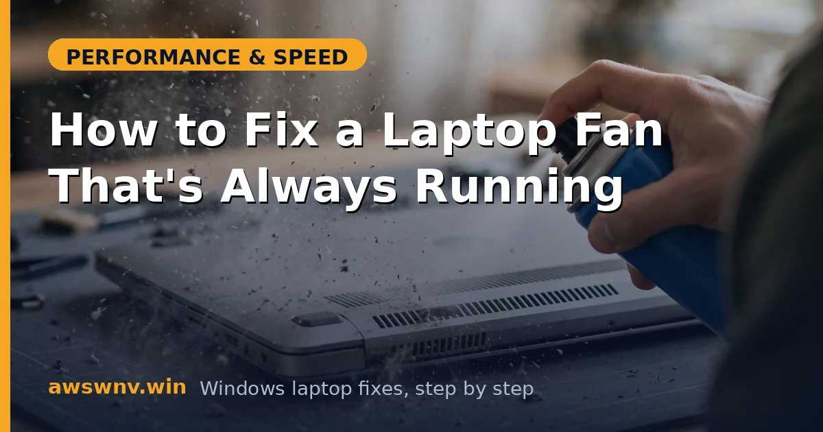 How to Fix a Laptop Fan That's Always Running