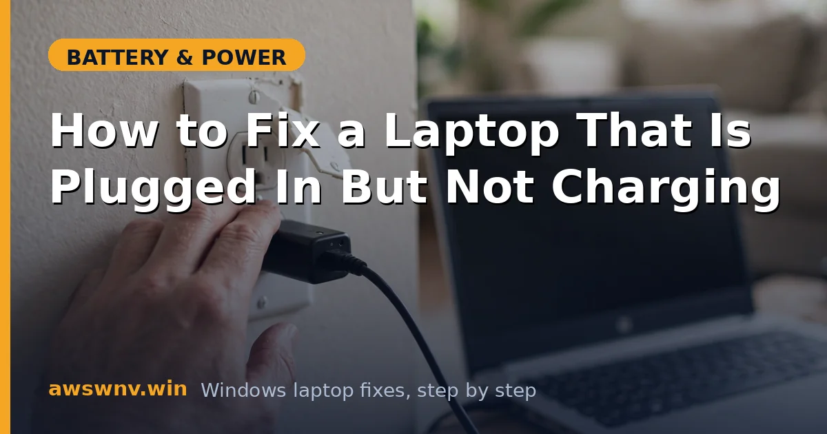 How to Fix a Laptop That Is Plugged In But Not Charging