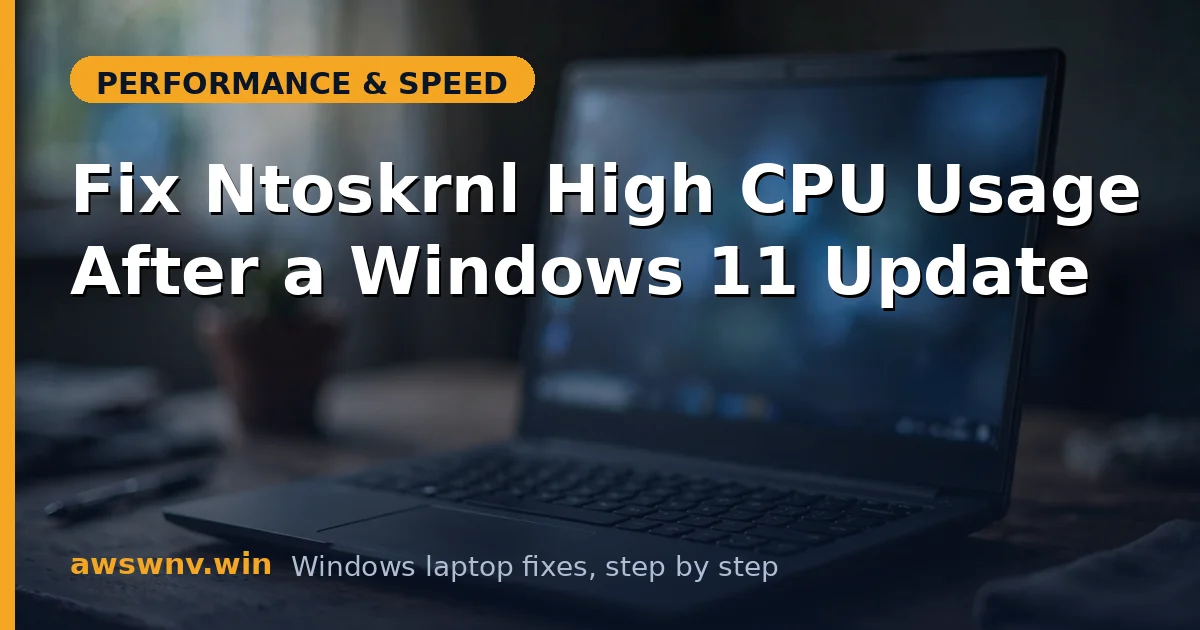 Fix Ntoskrnl High CPU Usage After a Windows 11 Update