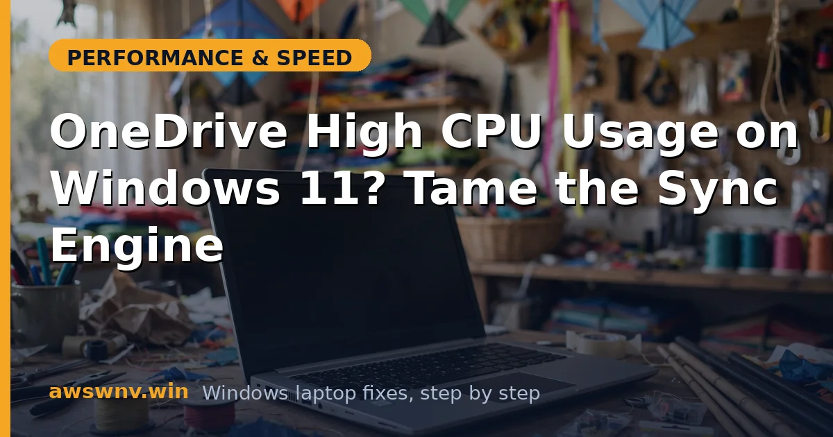 OneDrive High CPU Usage on Windows 11? Tame the Sync Engine