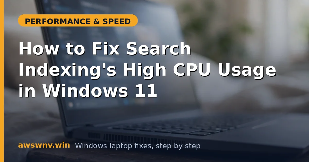 How to Fix Search Indexing's High CPU Usage in Windows 11