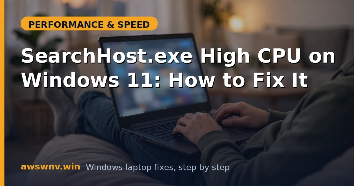 SearchHost.exe High CPU on Windows 11: How to Fix It