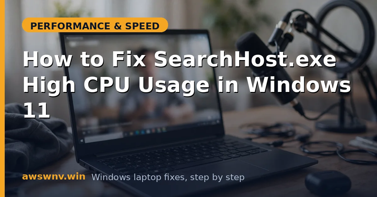 How to Fix SearchHost.exe High CPU Usage in Windows 11