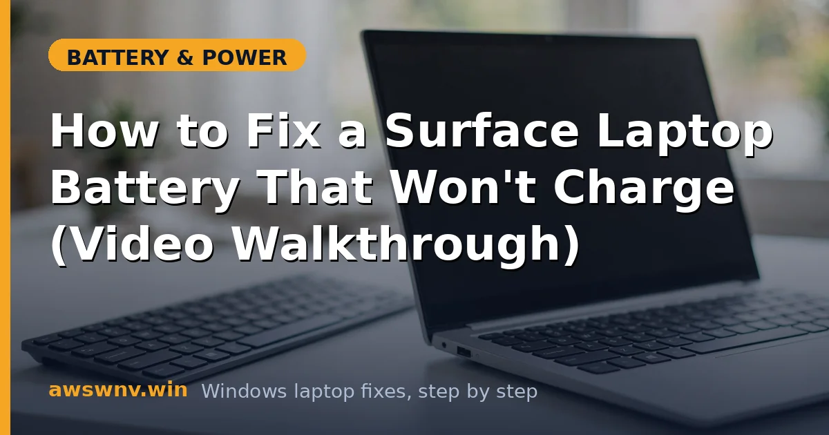 How to Fix a Surface Laptop Battery That Won't Charge (Video Walkthrough)