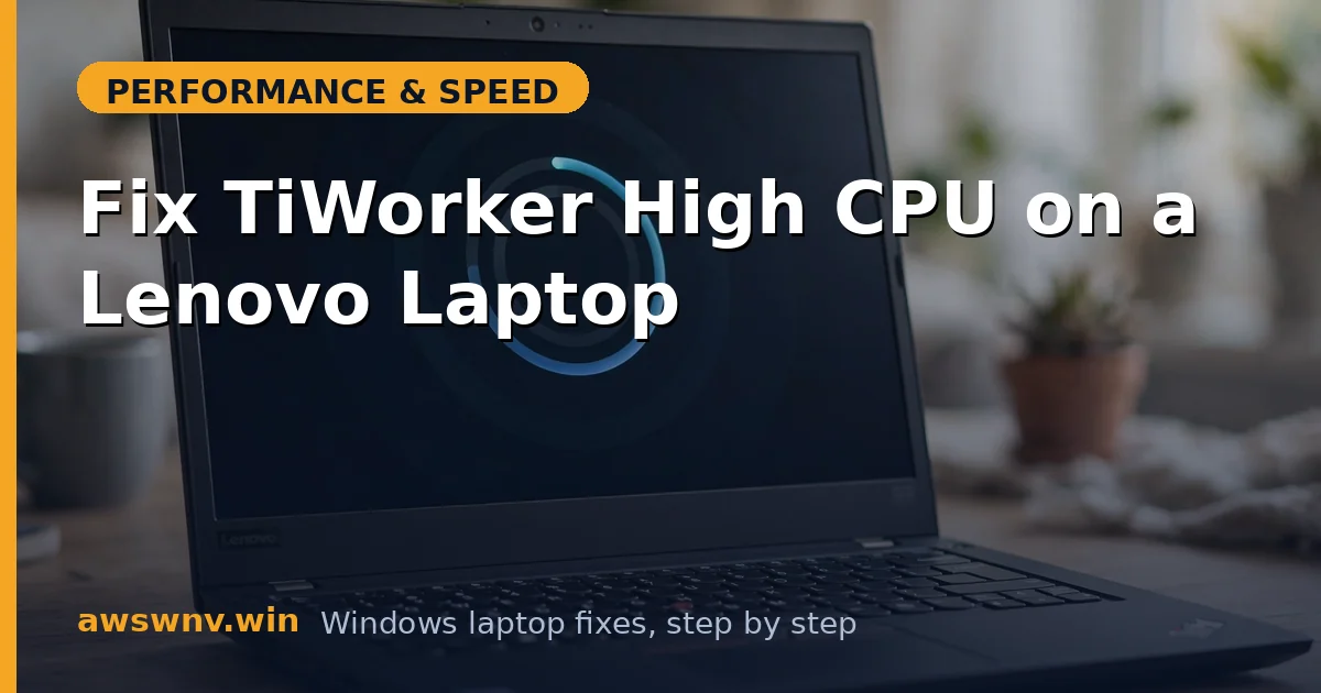 Fix TiWorker High CPU on a Lenovo Laptop
