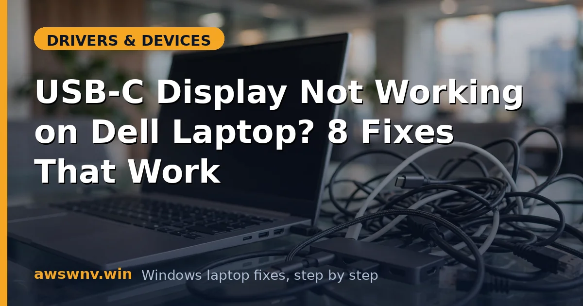 USB-C Display Not Working on Dell Laptop? 8 Fixes That Work