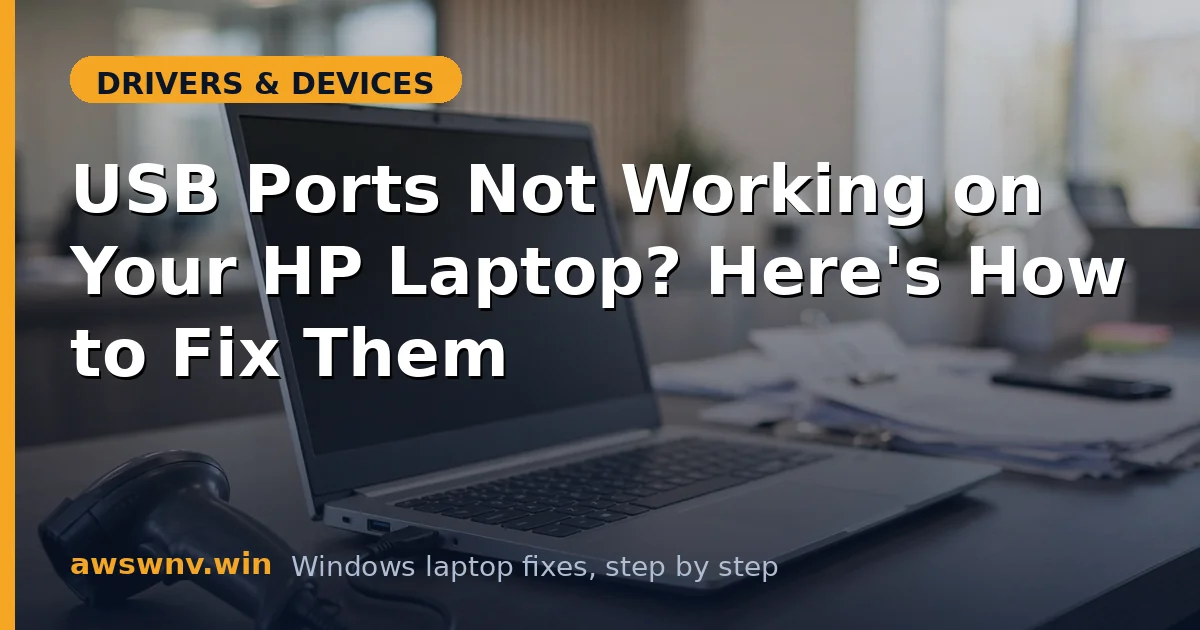 USB Ports Not Working on Your HP Laptop? Here's How to Fix Them