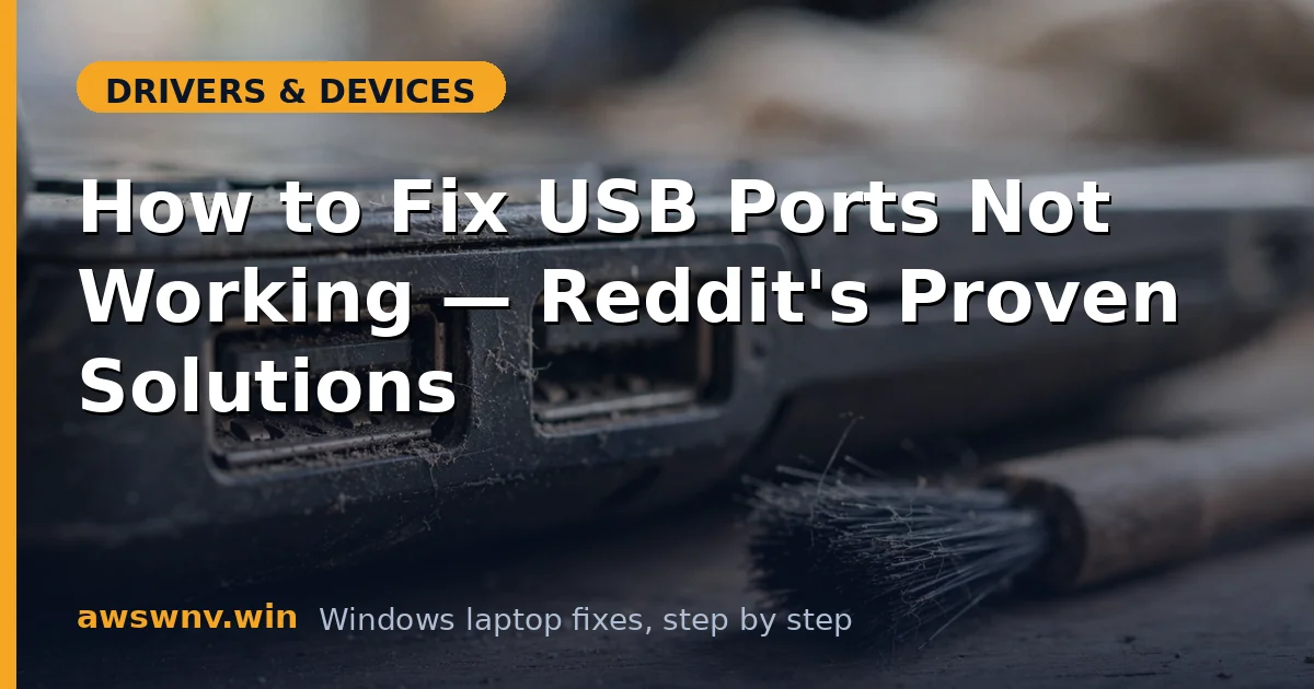 How to Fix USB Ports Not Working — Reddit's Proven Solutions