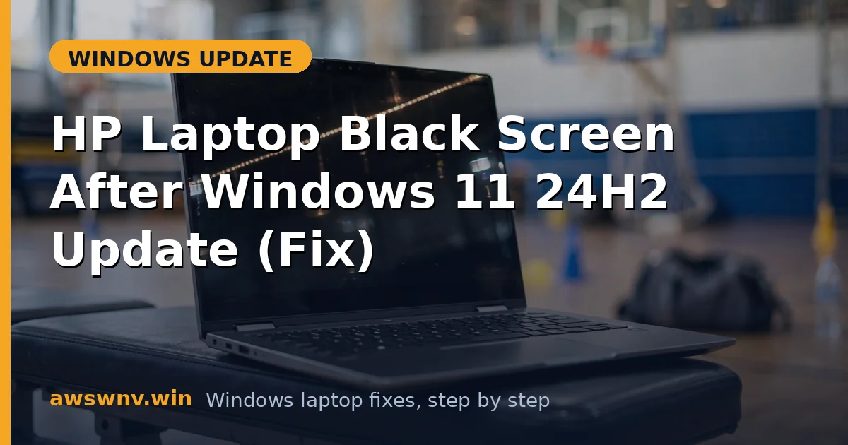 HP Laptop Black Screen After Windows 11 24H2 Update (Fix)