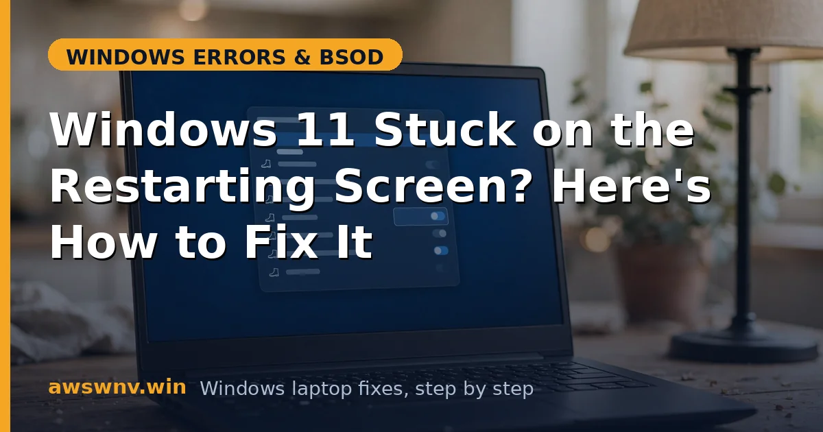Windows 11 Stuck on the Restarting Screen? Here's How to Fix It