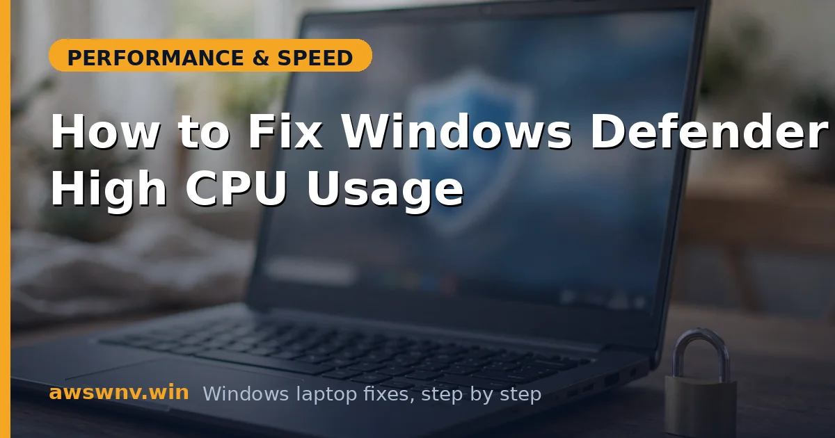 How to Fix Windows Defender High CPU Usage