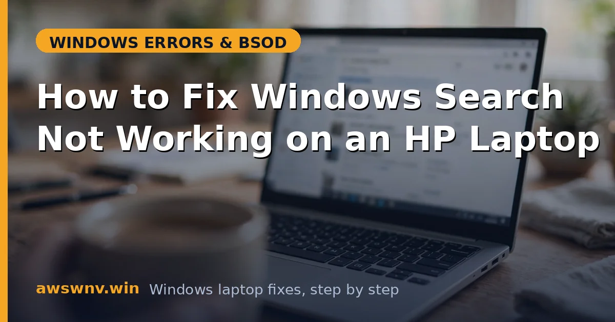 How to Fix Windows Search Not Working on an HP Laptop