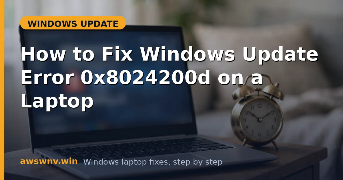 How to Fix Windows Update Error 0x8024200d on a Laptop