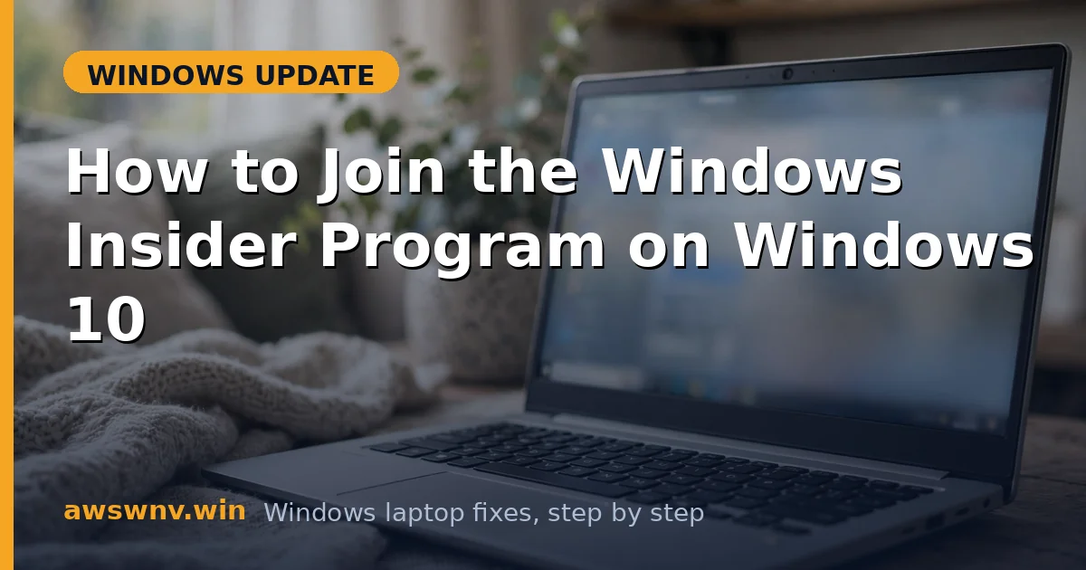 How to Join the Windows Insider Program on Windows 10