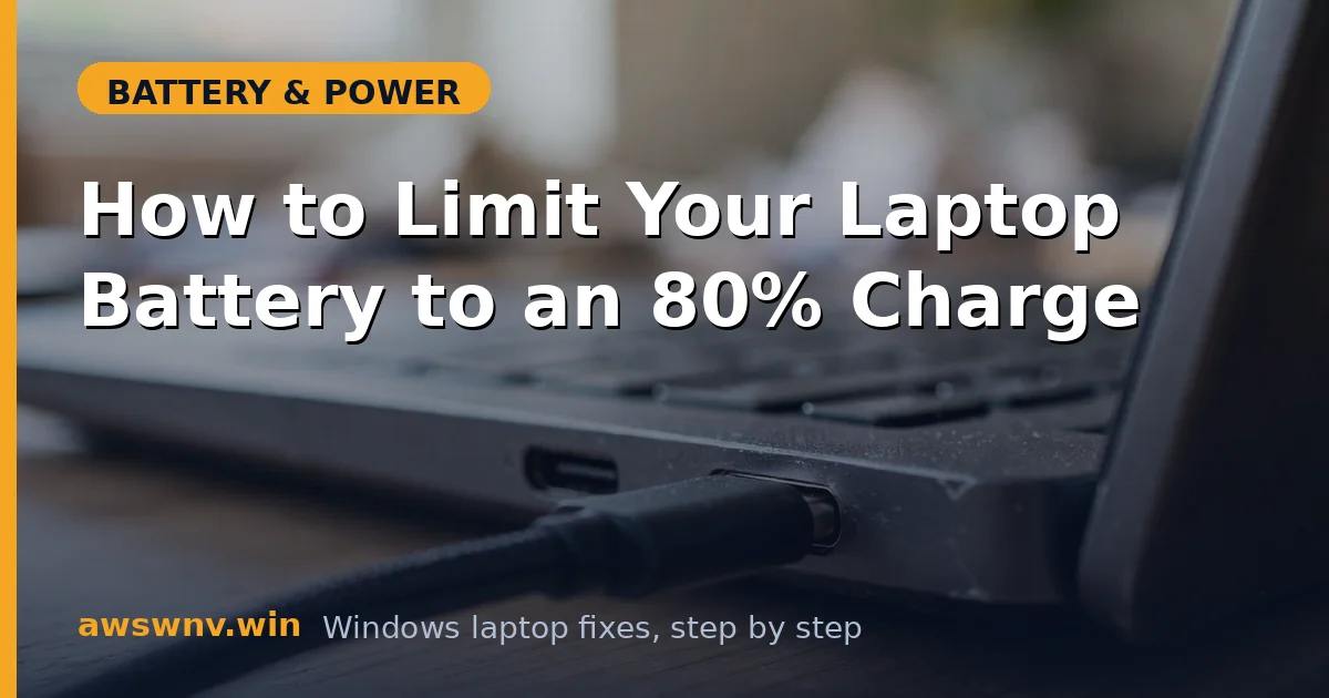 How to Limit Your Laptop Battery to an 80% Charge
