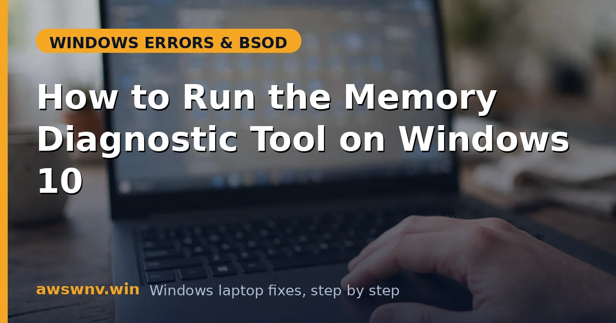 How to Run the Memory Diagnostic Tool on Windows 10
