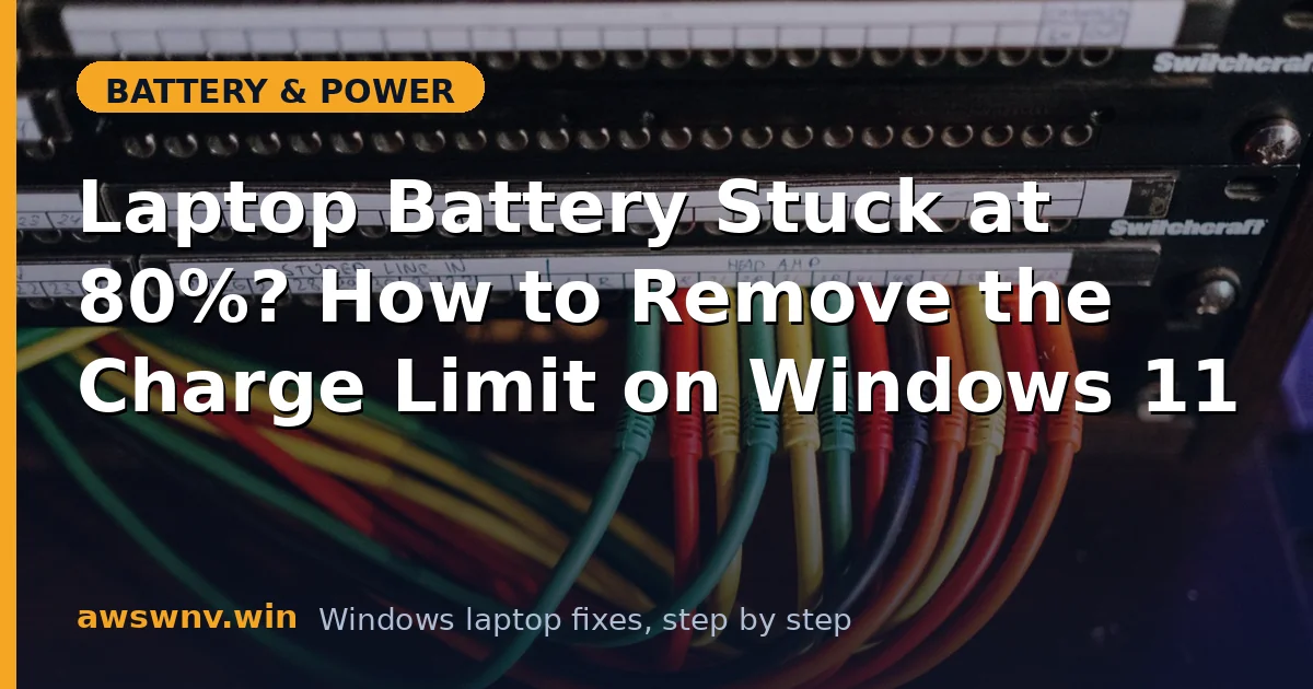 Laptop Battery Stuck at 80%? How to Remove the Charge Limit on Windows 11