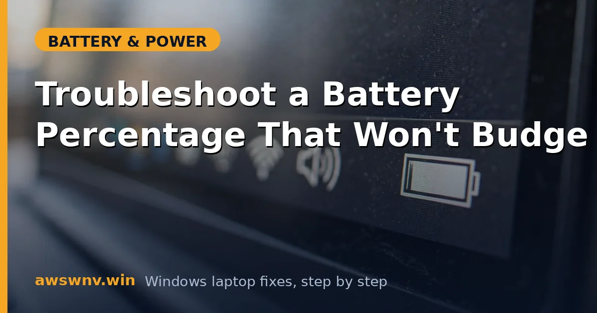 Troubleshoot a Battery Percentage That Won't Budge