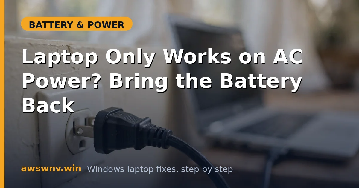 Laptop Only Works on AC Power? Bring the Battery Back