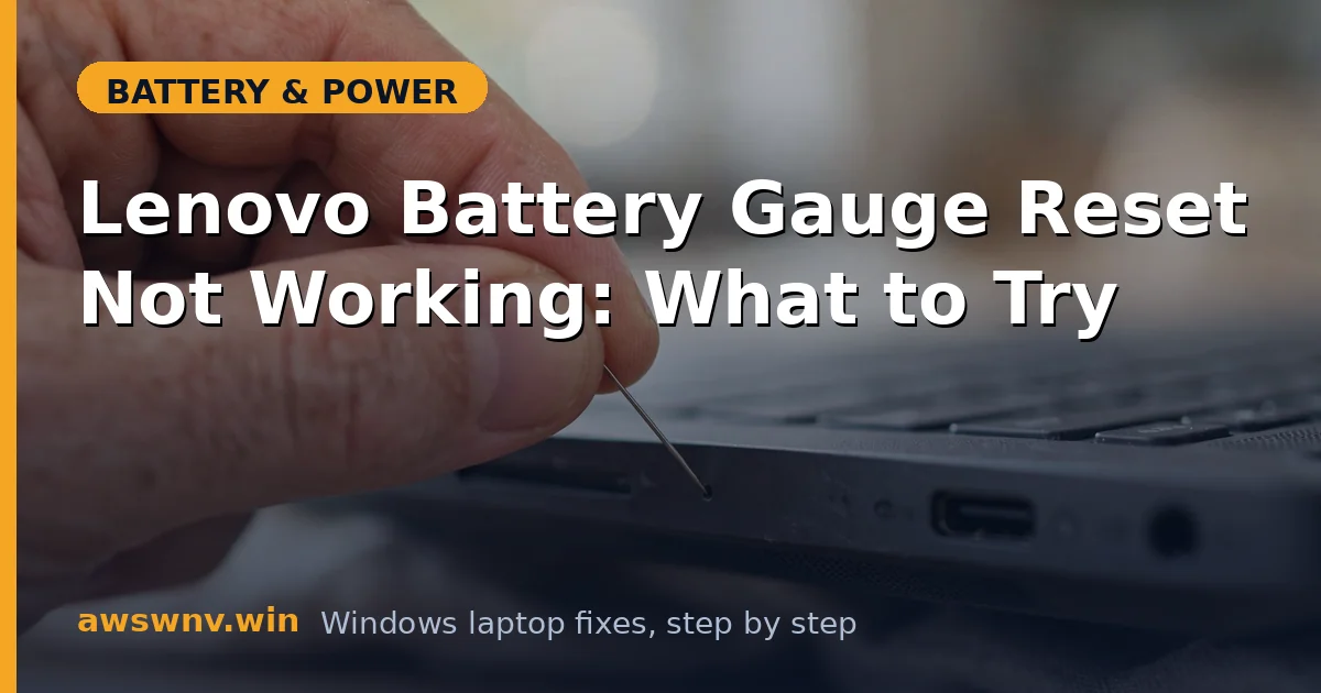 Lenovo Battery Gauge Reset Not Working: What to Try